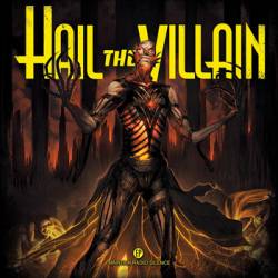 Hail The Villain : Maintain Radio Silence